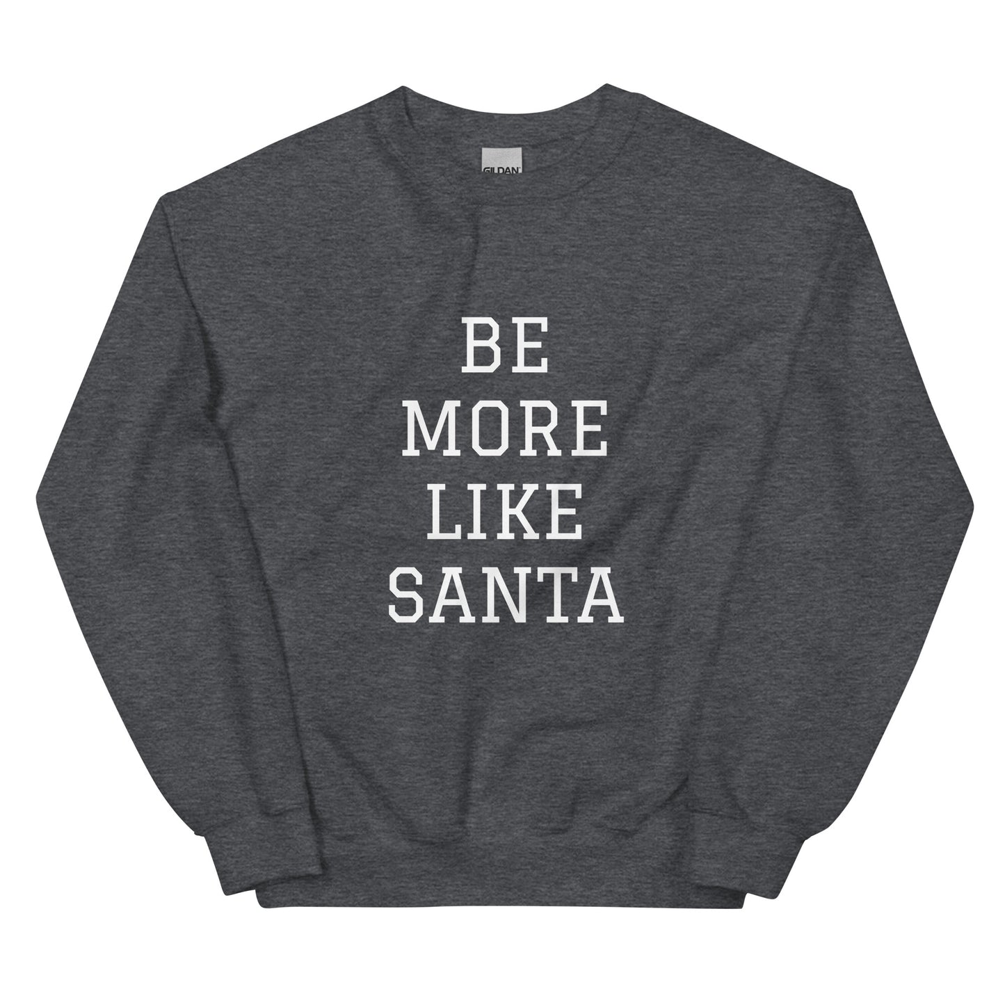 Christmas Camper Convoy Sweatshirt - Be more like Santa