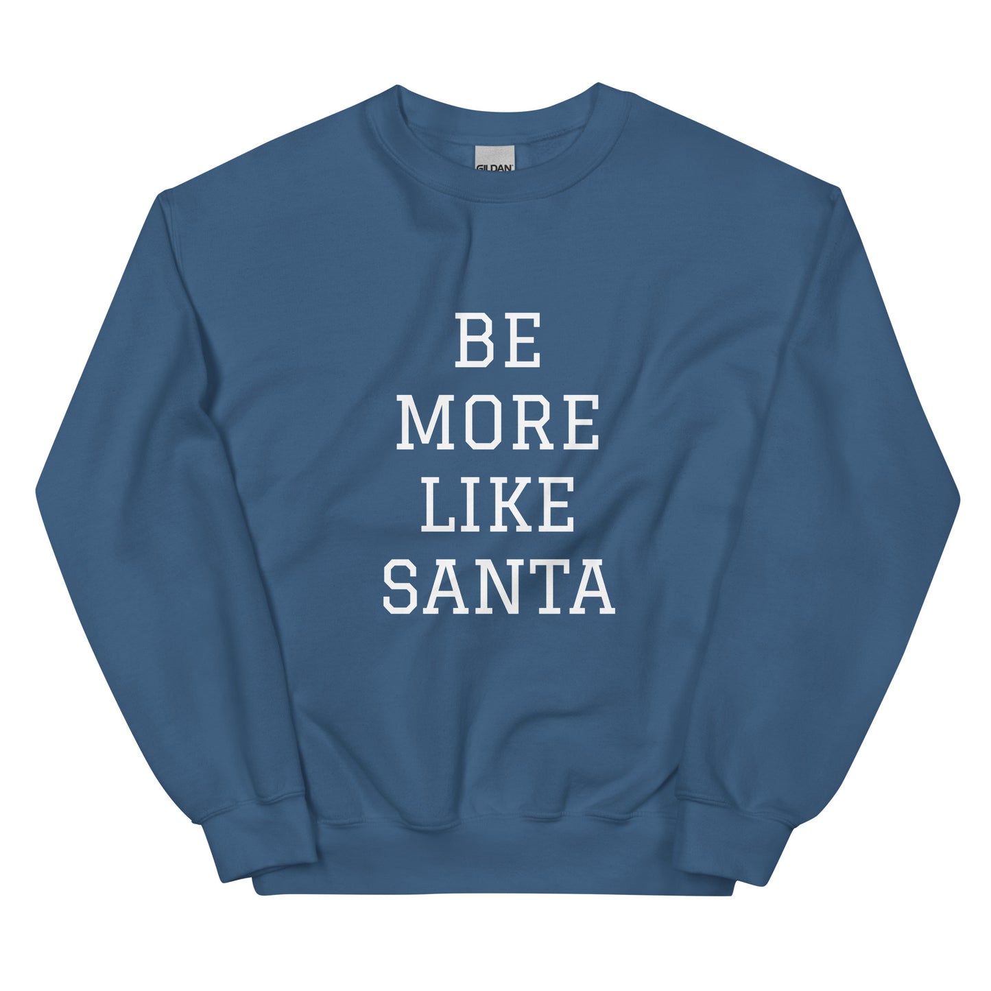 Christmas Camper Convoy Sweatshirt - Be more like Santa